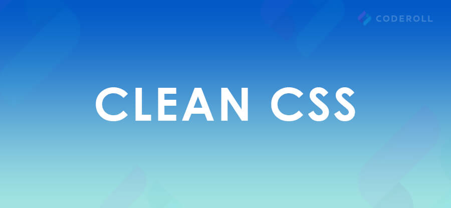Clean CSS - набор инструментов для HTML, CSS, JSON, JS